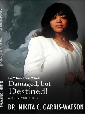 cover image of Damaged, but Destined